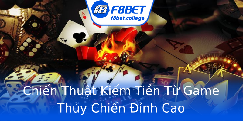 Chiến Thuật Kiếm Tiền Từ Game Thủy Chiến Đỉnh Cao Chiến Thuật Kiếm Tiền Từ Game Thủy Chiến Đỉnh Cao