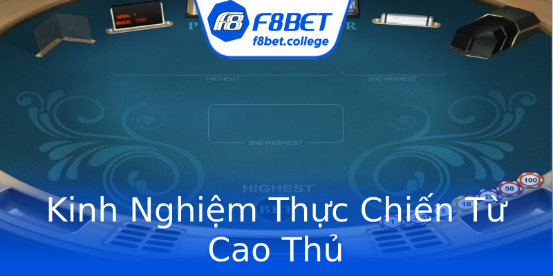 Kinh Nghiệm Thực Chiến Từ Cao Thủ Kinh Nghiệm Thực Chiến Từ Cao Thủ